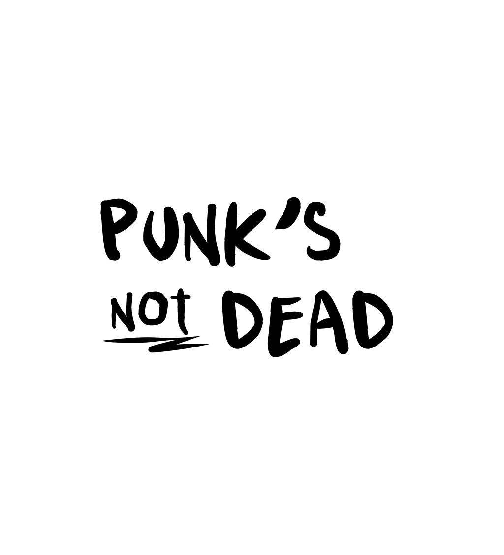 Vasalható felirat - Punks not dead